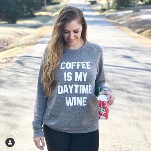 Coffee & Wine Sweatshirt